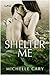 Shelter Me by Michelle Cary