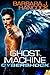 Ghost in the Machine by Barbara J. Hancock Ghost in the Machine by Barbara J. Hancock