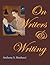 On Writers & Writing