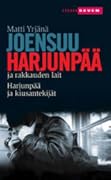Harjunpää ja rakkauden lait; Harjunpää ja kiusantekijat