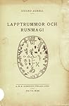 Lapptrummor och Runmagi: Tvenne Kapitel ur Trolldomsväsendets Historia