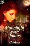 Moonlight on the Palms