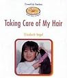Taking Care of My Hair (Powerkids Readers Clean and Healthy All Day Long)