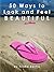 50 Ways to Look and Feel Beautiful
