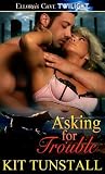 Asking for Trouble (Sundown Pack, #3)