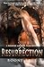Resurrection (Bringer and t...