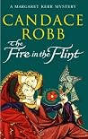 The Fire in the Flint (Margaret Kerr, #2)