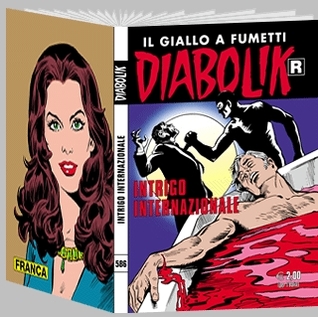 Diabolik R n. 586: Intrigo internazionale (Mass Market Paperback)