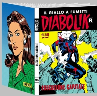 Diabolik R n. 585: Esecuzione Capitale (Mass Market Paperback)