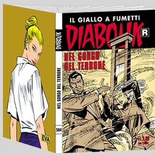 Diabolik R n. 584: Nel gorgo del terrore (Mass Market Paperback)