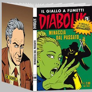 Diabolik R n. 590: Minaccia dal passato (Mass Market Paperback)