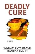 Deadly Cure