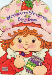 Strawberry Shortcake and the Berry Bears
