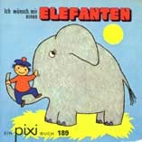 Ich wünsch mir einen Elefanten