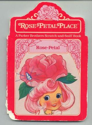 Rose-Petal Place: Rose-Petal and the Evil Weeds