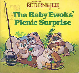 The Baby Ewoks' Picnic Surprise (Star Wars: Return of the Jedi)