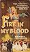 Fire in My Blood