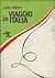 Viaggio in Italia by Jean Giono Viaggio in Italia by Jean Giono