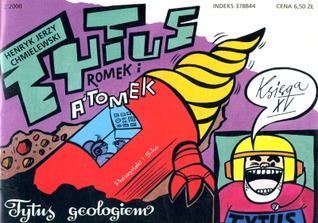 Tytus, Romek i A'Tomek. Księga XV. Tytus geologiem