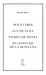 Polvo eres. Luz de luna. Tiempo de fiesta. El lenguaje de la montaña