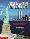 Understanding September 11th, Answering Questions about the Attacks on America Understanding September 11th, Answering Questions about the Attacks on America