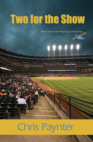 Two for the Show (Playing for First #2)