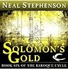 Solomon's Gold (The Baroque Cycle, Vol. 3, Book 1)