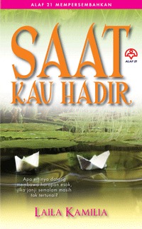 Saat Kau Hadir