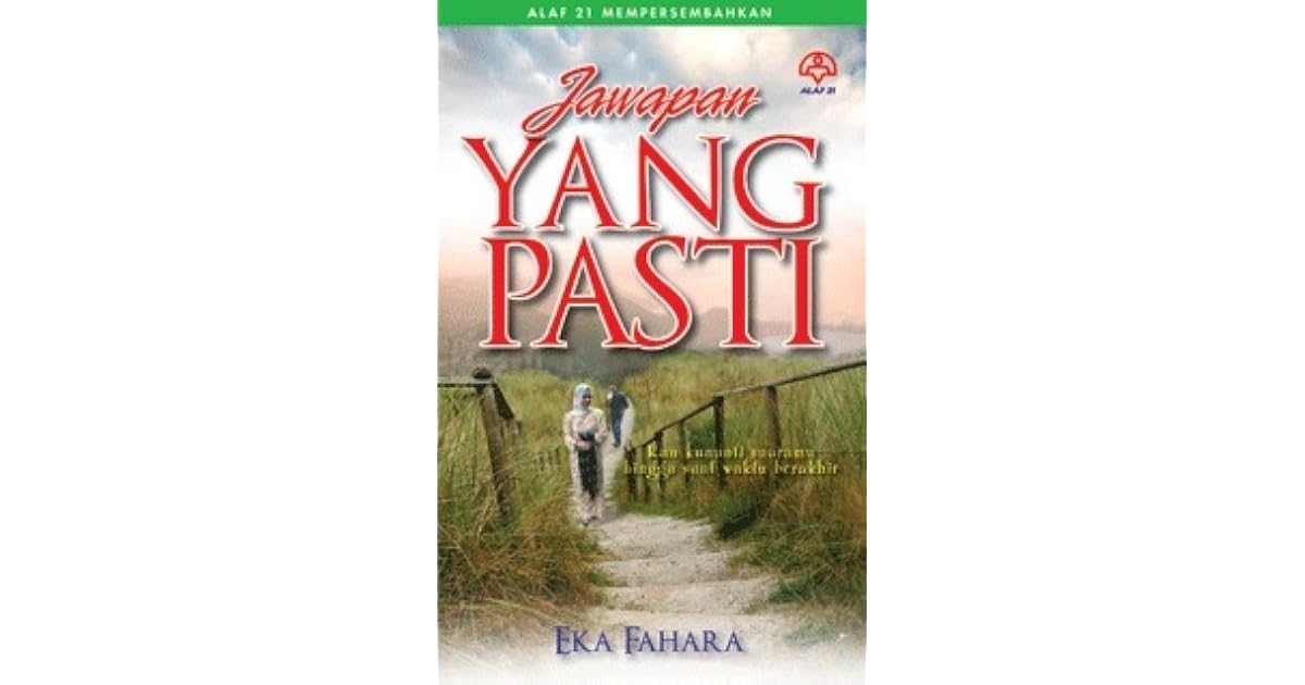 Jawapan Yang Pasti By Eka Fahara