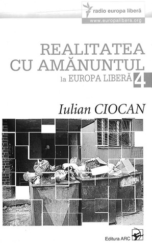 Realitatea cu amănuntul la Europa Liberă 4