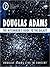 The Hitchhiker's Guide to the Galaxy by Douglas Adams