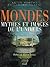Mondes. Myhes et images de l'univers