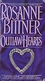 Outlaw Hearts by Rosanne Bittner