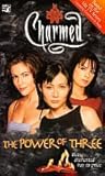 The Power of Three / Haunted by Desire (Charmed 2-in-1)