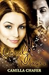 Unruly Magic by Camilla Chafer