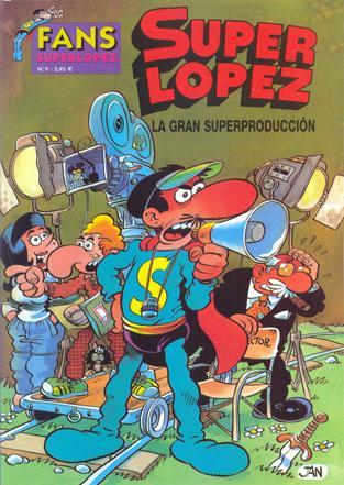 La gran superproducción (Superlopez #9)