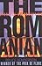 The Romanian by Bruce Benderson