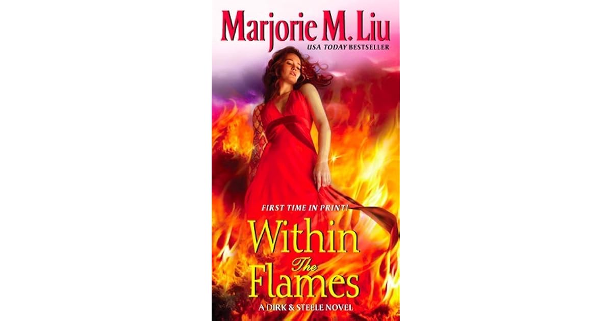 Within The Flames Dirk Steele 11 By Marjorie M Liu