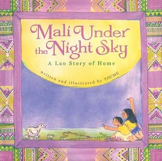 Mali Under the Night Sky: A Lao Story of Home (Hardcover)