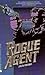 Rogue Agent (Rogue Agent, #1)