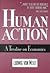 Human Action: A Treatise on Economics
