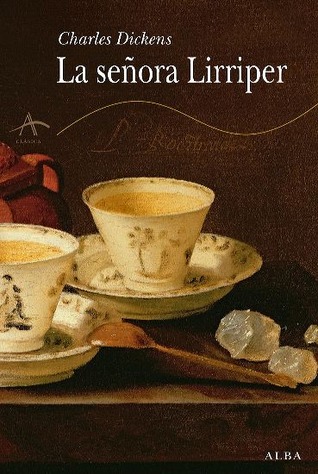 Portada de La señora Lirriper, de Charles Dickens