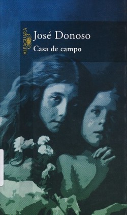 Portada de Casa de campo, de José Donoso