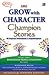 Grow With Characters Champi...