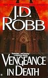 Vengeance in Death by J.D. Robb
