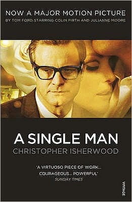 A Single Man By Christopher Isherwood