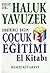 Çocuk Eğitimi (El Kitabı)