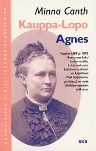 Kauppa-Lopo; Agnes