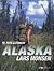 Til fots gjennom Alaska by Lars Monsen Til fots gjennom Alaska by Lars Monsen