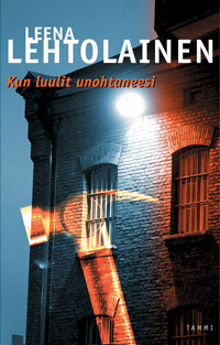 Kun luulit unohtaneesi (Hardcover)